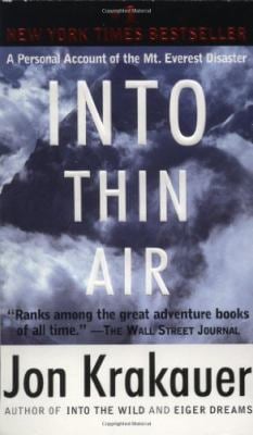 Into Thin Air : A Personal Account of the Mt. Everest Disaster