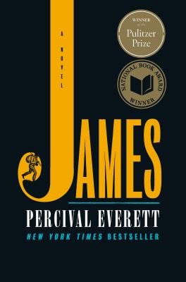 James (Pulitzer Prize Winner) : A Novel