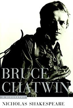 Bruce Chatwin : A Biography