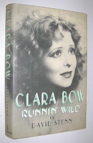 Clara Bow : Runnin' Wild
