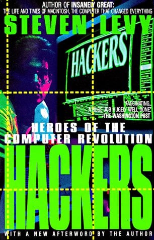HACKERS スティーブン・レビー著 Hackers : Heroes of the Computer Revolution used book by Steven