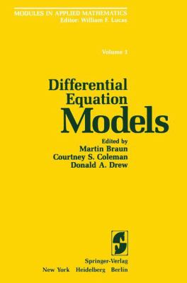 Modules in Applied Mathematics Vol. 1 : Differential Equation Models ...