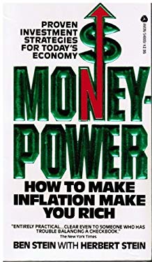Moneypower : How to Make Inflation Make You Rich used book by Ben Stein
