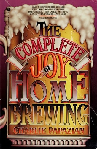 The Complete Joy of Home Brewing