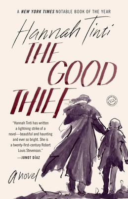 The Good Thief : A Novel
