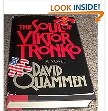 The Soul of Viktor Tronko