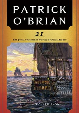 21 : The Final Unfinished Voyage of Jack Aubrey