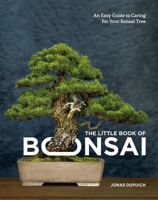 The Complete Book of Bonsai : A Practical Guide to Its Art and Cultivation  book by Harry Tomlinson: 9781558591189
