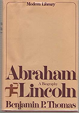 Abraham Lincoln : A Biography