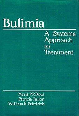 Bulimia : A Systems Approach to Treatment