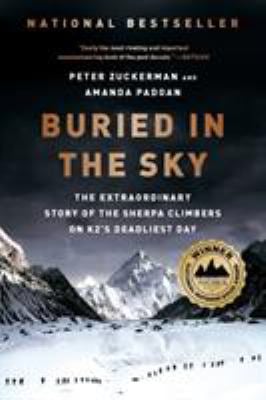 Buried in the Sky : The Extraordinary Story of the Sherpa Climbers on K2's Deadliest