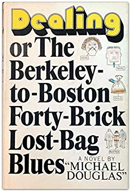 Dealing Or, the BerkeleyToBoston FortyBrick LostBag Blues A