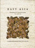 East Asia : Tradition and Transformation