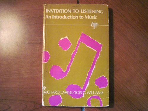 Invitation to Listening : An Introduction to Music