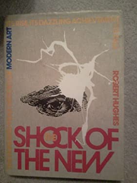 The Shock of the New