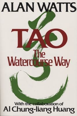 Tao : The Watercourse Way
