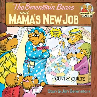 The Berenstain Bears and Mama's New Job used book by Stan