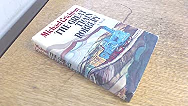 The Great Train Robbery