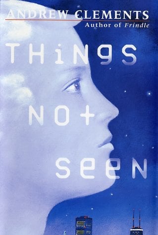 Things Not Seen