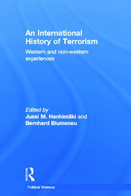 An International History of Terrorism : Western and Non-Western Experiences