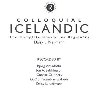 Colloquial Icelandic: The Complete Course for Beginners