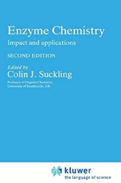 Enzyme Chemistry : Impact and Applications