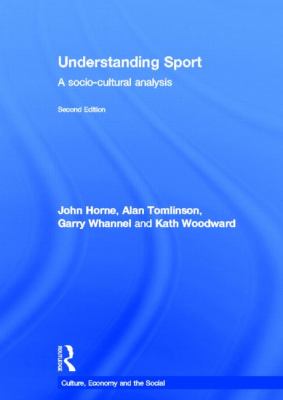 Understanding Sport : A Socio-cultural Analysis - Internet