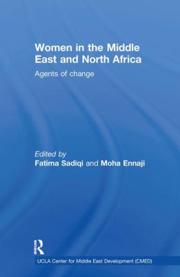 Women in the Middle East and North Africa : Agents of Change book by ...