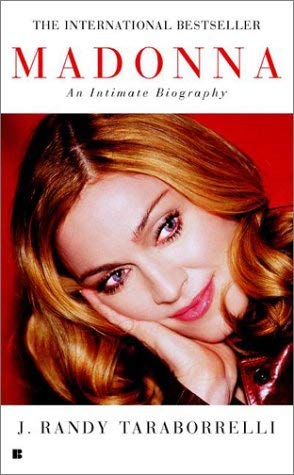 Madonna : An Intimate Biography
