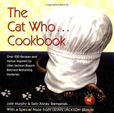 The Cat Who... Cookbook : Delicious Meals and Menus Inspired by Lilian ...