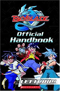 Beyblade Official Handbook : Let It Rip! book by Randi Reisfeld, Inc ...