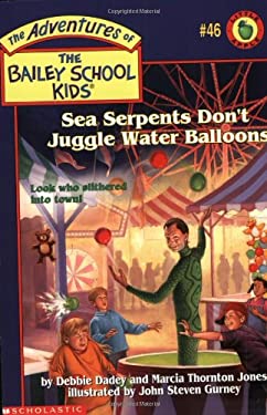 Sea Serpents Don't Juggle Water Balloons