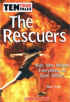 The Rescuers : Kids Who Risked Everything to Save Others used book by