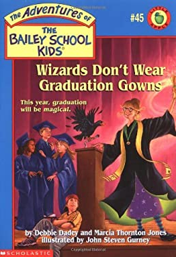 Wizards Don't Wear Graduation Gowns