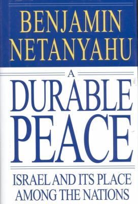 A Durable Peace : Israel and Its Place among the Nations