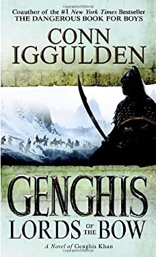 Genghis : Lords of the Bow