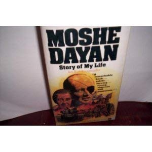 Moshe Dayan : Story of My Life