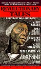Revolutionary Tales : African-American Women's Short Stories, from the First Story to the Present