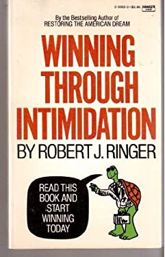 Winning Through Intiidation: How To Be The Victor, Not The Victi, In - Foto 2