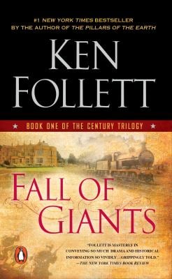 Fall of Giants : Book One of the Century Trilogy