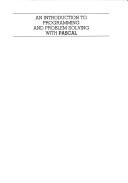 An Introduction to Programming and Problem Solving with Pascal