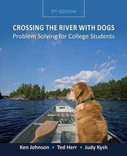 Crossing the River with Dogs : Problem Solving for College Students ...