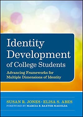 Identity Development of College Students : Advancing Frameworks for ...