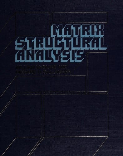 Matrix Structural Analysis