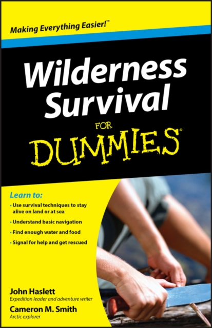 Wilderness Survival for Dummies used book by Cameron M. Smith, John F ...