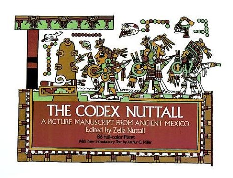 The Codex Nuttall used book by Alan Rodgers: 9780486231686