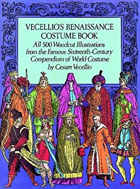 Vecellio's Renaissance Costume Book