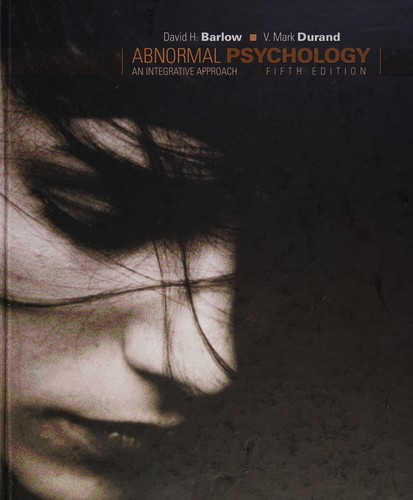 Abnormal Psychology : An Integrative Approach
