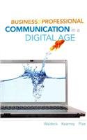 Business and Professional Communication in a Digital Age book by ...
