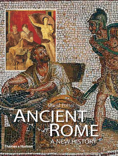 Ancient Rome : A New History used book by David S. Potter